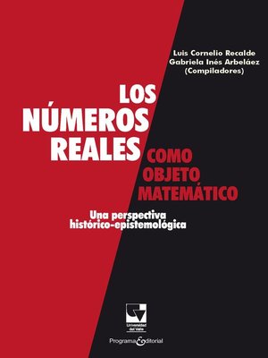 cover image of Los números reales como objeto matemático